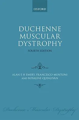 E-Book (epub) Duchenne Muscular Dystrophy von Alan E. H. Emery, Francesco Muntoni, Rosaline C. M. Quinlivan