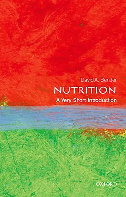 E-Book (epub) Nutrition: A Very Short Introduction von David Bender