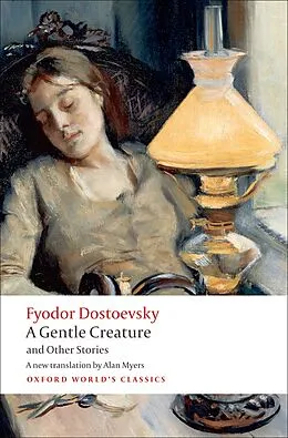 E-Book (epub) A Gentle Creature and Other Stories von Fyodor Dostoevsky