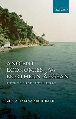 E-Book (pdf) Ancient Economies of the Northern Aegean von Zosia Halina Archibald