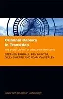 E-Book (pdf) Criminal Careers in Transition von Stephen Farrall, Ben Hunter, Gilly Sharpe