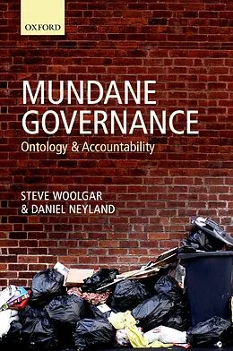 E-Book (pdf) Mundane Governance von Steve Woolgar, Daniel Neyland
