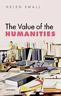 PDF The Value of the Humanities von Helen Small