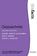 E-Book (pdf) Osteoarthritis: The Facts von Daniel Prieto-Alhambra, Nigel Arden, David J. Hunter