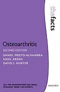 E-Book (epub) Osteoarthritis: The Facts von Daniel Prieto-Alhambra, Nigel Arden, David J. Hunter