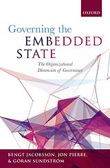 E-Book (pdf) Governing the Embedded State von Bengt Jacobsson, Jon Pierre, Göran Sundström