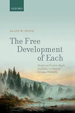 E-Book (pdf) The Free Development of Each von Allen W. Wood