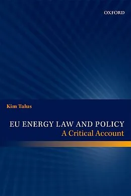 E-Book (epub) EU Energy Law and Policy von Kim Talus