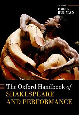 eBook (epub) The Oxford Handbook of Shakespeare and Performance de 