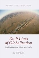 eBook (pdf) Fault Lines of Globalization: Legal Order and the Politics of A-Legality de Hans Lindahl