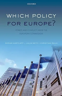 E-Book (pdf) Which Policy for Europe? von Miriam Hartlapp, Julia Metz, Christian Rauh