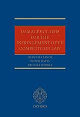 E-Book (epub) Damages Claims for the Infringement of EU Competition Law von Ioannis Lianos, Peter Davis, Paolisa Nebbia