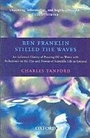 eBook (pdf) Ben Franklin Stilled the Waves An Informal History of Pouring Oil on Water with Reflections on the Ups and Downs of Scientific Life in General de TANFORD CHARLES