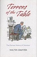 eBook (pdf) Terrors of the Table The Curious History of Nutrition de GRATZER WALTER