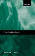 E-Book (pdf) Can God Be Free? von William L. Rowe