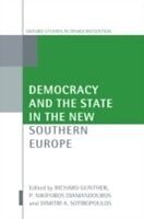 E-Book (pdf) Democracy and the State in the New Southern Europe von Richard Gunther, P. Nikiforos Diamandouros, Dimitri A. Sotiropoulos