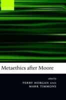 E-Book (pdf) Metaethics after Moore von Terry Horgan, Mark Timmons