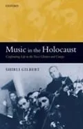 E-Book (pdf) Music in the Holocaust von Shirli Gilbert