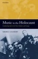 E-Book (pdf) Music in the Holocaust von Shirli Gilbert