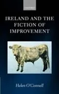 E-Book (pdf) Ireland and the Fiction of Improvement von Helen O'Connell