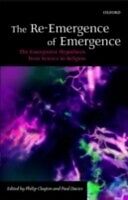 eBook (pdf) Re-Emergence of Emergence The Emergentist Hypothesis from Science to Religion de CLAYTON PHILIP