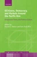 eBook (pdf) Citizens, Democracy, and Markets Around the Pacific Rim de Russell J. Dalton, Doh Chull Shin