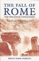 eBook (pdf) Fall of Rome And the End of Civilization de WARD-PERKINS BRYAN