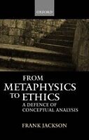 eBook (pdf) From Metaphysics to Ethics A Defence of Conceptual Analysis de JACKSON FRANK
