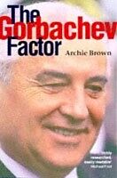 eBook (pdf) Gorbachev Factor de BROWN ARCHIE