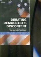 eBook (pdf) Debating Democracy's Discontent Essays on American Politics, Law, and Public Philosophy de ALLEN ANITA L