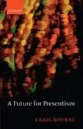 E-Book (pdf) Future for Presentism von BOURNE CRAIG