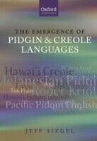 eBook (pdf) Emergence of Pidgin and Creole Languages de SIEGEL JEFF