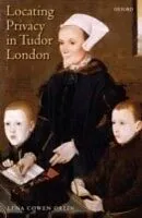E-Book (pdf) Locating Privacy in Tudor London von Lena Cowen Orlin