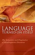 E-Book (pdf) Language Turned on Itself von Herman Cappelen, Ernest Lepore