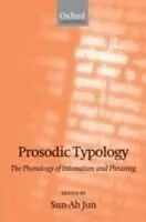 E-Book (pdf) Prosodic Typology The Phonology of Intonation and Phrasing von JUN SUN-AH