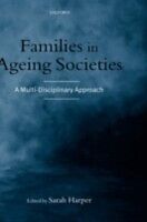E-Book (pdf) Families in Ageing Societies A Multi-Disciplinary Approach von HARPER SARAH