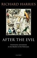 eBook (pdf) After the Evil Christianity and Judaism in the Shadow of the Holocaust de HARRIES RICHARD