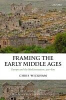 eBook (pdf) Framing the Early Middle Ages Europe and the Mediterranean, 400-800 de WICKHAM CHRIS