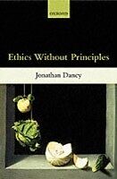 E-Book (pdf) Ethics Without Principles von DANCY JONATHAN