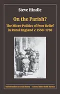 E-Book (pdf) On the Parish? von Steve Hindle