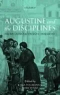 E-Book (pdf) Augustine and the Disciplines von Karla Pollmann, Mark Vessey