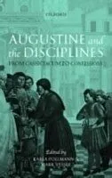 E-Book (pdf) Augustine and the Disciplines von Karla Pollmann, Mark Vessey