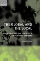 E-Book (pdf) Global and the Local Understanding the Dialectics of Business Systems von SORGE ARNDT