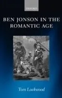 E-Book (pdf) Ben Jonson in the Romantic Age von LOCKWOOD TOM