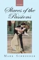 E-Book (pdf) Slaves of the Passions von SCHROEDER MARK
