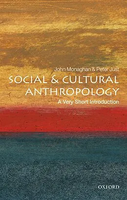 E-Book (pdf) Social and Cultural Anthropology von John Monaghan, Peter Just