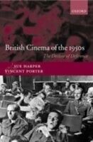 eBook (pdf) British Cinema of the 1950s The Decline of Deference de HARPER SUE