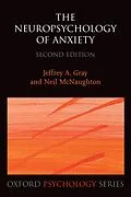 E-Book (pdf) The Neuropsychology of Anxiety von Jeffrey A. Gray, Neil Mcnaughton