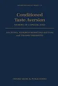 E-Book (pdf) Conditioned Taste Aversion von Jan Bures, F. Bermudez-Rattoni, T. Yamamoto