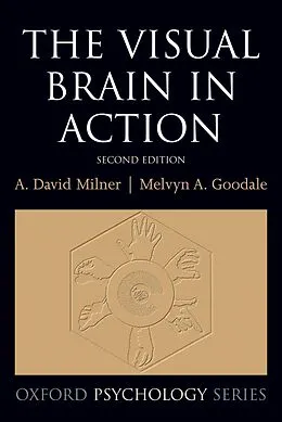 E-Book (pdf) The Visual Brain in Action von David Milner, Mel Goodale
